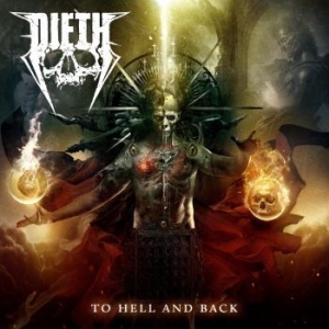 Dieth - To Hell And Back i gruppen VINYL / Metal hos Bengans Skivbutik AB (4258984)