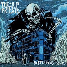 The Hip Priests - Roden House Blues Cd (Digipack) i gruppen CD / Pop-Rock hos Bengans Skivbutik AB (4259046)