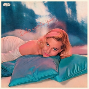 Lola Albright - Lola Wants You i gruppen VINYL / Jazz hos Bengans Skivbutik AB (4259535)