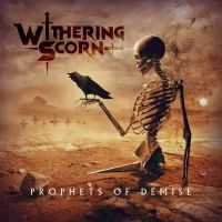 Withering Scorn - Prophets Of Demise i gruppen CD / Metal hos Bengans Skivbutik AB (4260555)