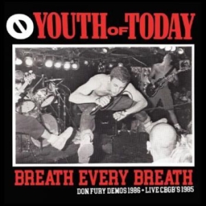 Youth Of Today - Breath Every Breath: Don Fury Demos i gruppen VINYL hos Bengans Skivbutik AB (4261265)