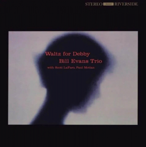 Bill Evans Trio Featuring Scott La - Waltz For Debby i gruppen VINYL / Jazz hos Bengans Skivbutik AB (4261278)