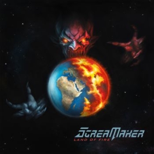 Scream Maker - Land Of Fire i gruppen CD / Metal hos Bengans Skivbutik AB (4262606)