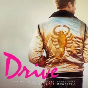 Martinez Cliff & Various Artists - Drive (Original Motion Picture Soun i gruppen VINYL / Pop-Rock hos Bengans Skivbutik AB (4263226)