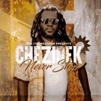 Chezidek - Never Stop i gruppen VINYL / Reggae hos Bengans Skivbutik AB (4265139)