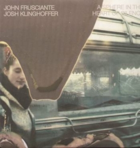 Frusciante John & Klinghoffer Josh - A Sphere In The Heart Of Silence (V i gruppen VINYL / Metal,Pop-Rock hos Bengans Skivbutik AB (4265147)