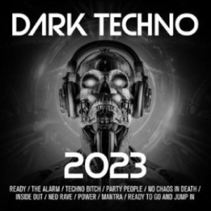 Various Artists - Dark Techno 2023 i gruppen Musikk / Dual Disc / Pop-Rock hos Bengans Skivbutik AB (4265505)