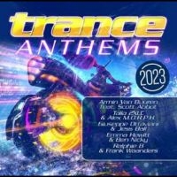 Various Artists - Trance Anthems 2023 i gruppen Musikk / Dual Disc / Pop-Rock hos Bengans Skivbutik AB (4265509)