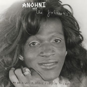 Anohni And The Johnsons - My Back Was A Bridge For You To Cro i gruppen VINYL / Pop-Rock hos Bengans Skivbutik AB (4265523)