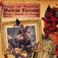 Von Wachenfeldt Thomas - Malleus Clericum i gruppen CD / Svensk FolkeMusikkk,World Music hos Bengans Skivbutik AB (4265766)