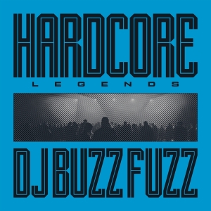 Dj Buzz Fuzz - Hardcore Legends i gruppen -Startsida MOV hos Bengans Skivbutik AB (4265837)