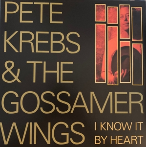 Pete Krebs - I Know It Be Heart (Rsd) i gruppen -Start Sell hos Bengans Skivbutik AB (4266004)