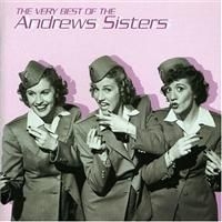 The Andrews Sisters - Very Best Of i gruppen CD / Pop-Rock hos Bengans Skivbutik AB (4266407)