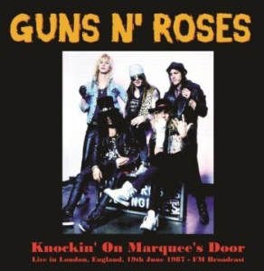 Guns N' Roses - Knockin' On Marquee's Door - Live i gruppen VINYL / Metal/ Heavy metal hos Bengans Skivbutik AB (4266520)