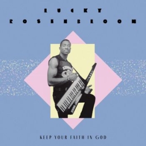 Lucky Rosenbloom - Keep Your Faith In God B/W Just Giv i gruppen VINYL / Annet hos Bengans Skivbutik AB (4266611)