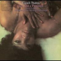 Staton Candi - I'm Just A Prisoner i gruppen VINYL / Pop-Rock,RnB-Soul hos Bengans Skivbutik AB (4275015)