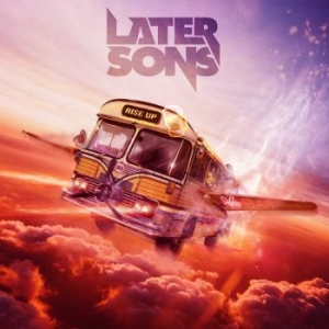 Later Sons - Rise Up i gruppen CD / Metal hos Bengans Skivbutik AB (4275104)