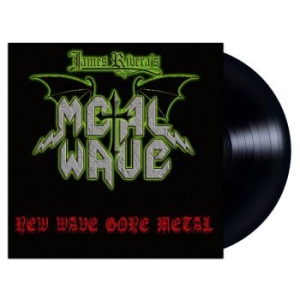 James Riveras Metal Wave - New Wave Gone Metal (Vinyl Lp) i gruppen VINYL hos Bengans Skivbutik AB (4275217)