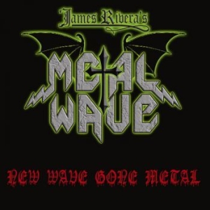 James Riveras Metal Wave - New Wave Gone Metal (Digipack) i gruppen CD / Metal hos Bengans Skivbutik AB (4275224)