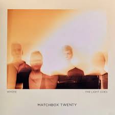 MATCHBOX TWENTY - WHERE THE LIGHT GOES i gruppen -Start Jan R3 hos Bengans Skivbutik AB (4275261)