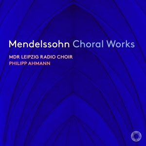 Mendelssohn Felix - Choral Works i gruppen Musikk / SACD / Klassisk hos Bengans Skivbutik AB (4275383)