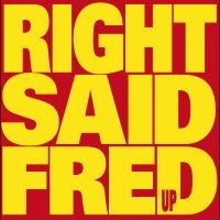 Right Said Fred - Up i gruppen VINYL hos Bengans Skivbutik AB (4275705)