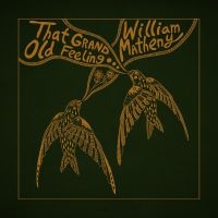 Matheny William - That Grand, Old Feeling i gruppen CD hos Bengans Skivbutik AB (4275763)