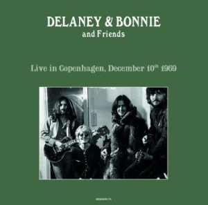 Delaney & Bonnie And Friends - Live In Copenhagen 10/12/69 i gruppen -Start Jan R1 hos Bengans Skivbutik AB (4275891)