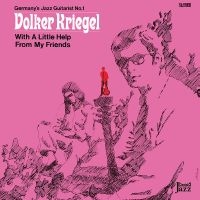 Kriegel Volker - With A Little Help From My Friends i gruppen VINYL / Jazz hos Bengans Skivbutik AB (4275894)