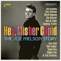 Joe Melson Story The - Hey, Mister Cupid i gruppen VI TIPSER / Julegavetips CD hos Bengans Skivbutik AB (4275901)