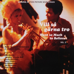 Various Artists - Vill Så Gärna Tro - Want So Much To i gruppen VINYL / Film-Musikkkal hos Bengans Skivbutik AB (4275942)