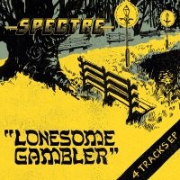 Spectre - Lonesome Gambler i gruppen VINYL / Metal hos Bengans Skivbutik AB (4276144)