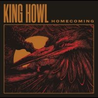 King Howl - Homecoming i gruppen VINYL hos Bengans Skivbutik AB (4276279)