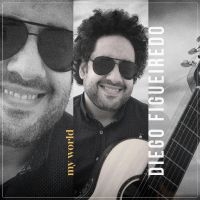 Figueiredo Diego - My World i gruppen CD / Jazz hos Bengans Skivbutik AB (4276314)