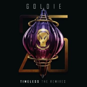 Goldie - Timeless (The Remixes) (2Cd) i gruppen CD / Pop-Rock hos Bengans Skivbutik AB (4276323)