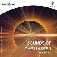 Tower Whittemore Alan & David Berg - Sounds Of The Unseen With Hemi-Sync i gruppen CD / Pop-Rock hos Bengans Skivbutik AB (4276417)