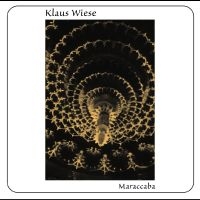 Wiese Klaus - Maraccaba i gruppen CD / Pop-Rock hos Bengans Skivbutik AB (4277051)