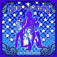 Bad Wizard - Free And Easy i gruppen CD / Pop-Rock hos Bengans Skivbutik AB (4277890)