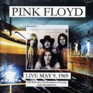 Pink Floyd - Live At Old Refectory May 9, 1969 i gruppen Minishops / Pink Floyd hos Bengans Skivbutik AB (4278323)