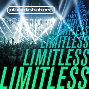 Planetshakers - Limitless i gruppen Externt_Lager / Naxoslager hos Bengans Skivbutik AB (4278522)