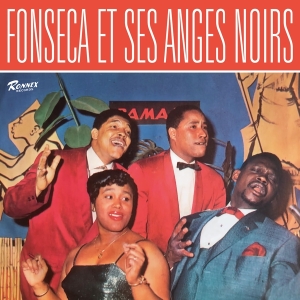 Fonseca Et Ses Anges Noirs - Fonseca Et Ses Anges Noirs i gruppen VINYL / World Music hos Bengans Skivbutik AB (4278659)