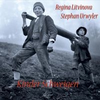 Regina Litvinova / Stephan Urwyler - Kinder Schweigen i gruppen CD / Jazz hos Bengans Skivbutik AB (4279136)