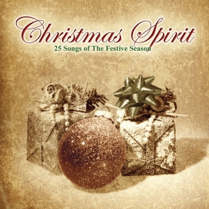 Various Artists - Christmas Spirit - 25 Songs Of The i gruppen CD / JuleMusikkk,Annet hos Bengans Skivbutik AB (4279164)