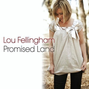 Fellingham Lou - Promised Land i gruppen Externt_Lager / Naxoslager hos Bengans Skivbutik AB (4279178)