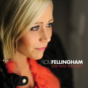 Fellingham Lou - Step Into The Light i gruppen Externt_Lager / Naxoslager hos Bengans Skivbutik AB (4279193)