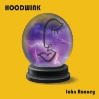 Rooney John - Hoodwink i gruppen CD hos Bengans Skivbutik AB (4279592)