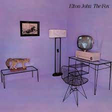 Elton John - The Fox (Remastered 2022 Vinyl) i gruppen -Start Sell hos Bengans Skivbutik AB (4279627)