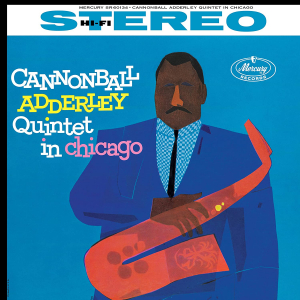 Cannonball Adderley - Cannonball Adderley Quintet In Chic i gruppen VINYL / Jazz hos Bengans Skivbutik AB (4279628)