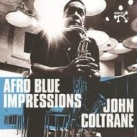 John Coltrane - Afro Blue Impressions (2Lp+Download i gruppen Kommende produkter - 10 procent hos Bengans Skivbutik AB (4280099)