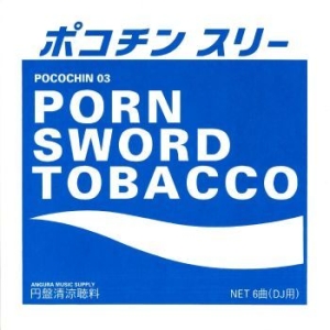 Porn Sword Tobacco - Pocochin 03 i gruppen VINYL / Metal/ Heavy metal hos Bengans Skivbutik AB (4281306)